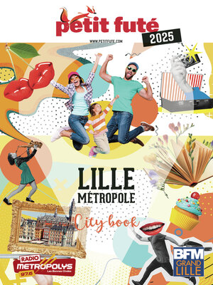 cover image of LILLE MÉTROPOLE 2025 Petit Futé